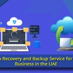 Data Recovery and Backup Service for Your Business in the UAE